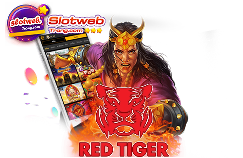 red tiger สล็อต ค่ายเกมมาตรฐาน ทำเงินได้จริง ฝากถอนเงิน ไม่มีขั้นต่ำ